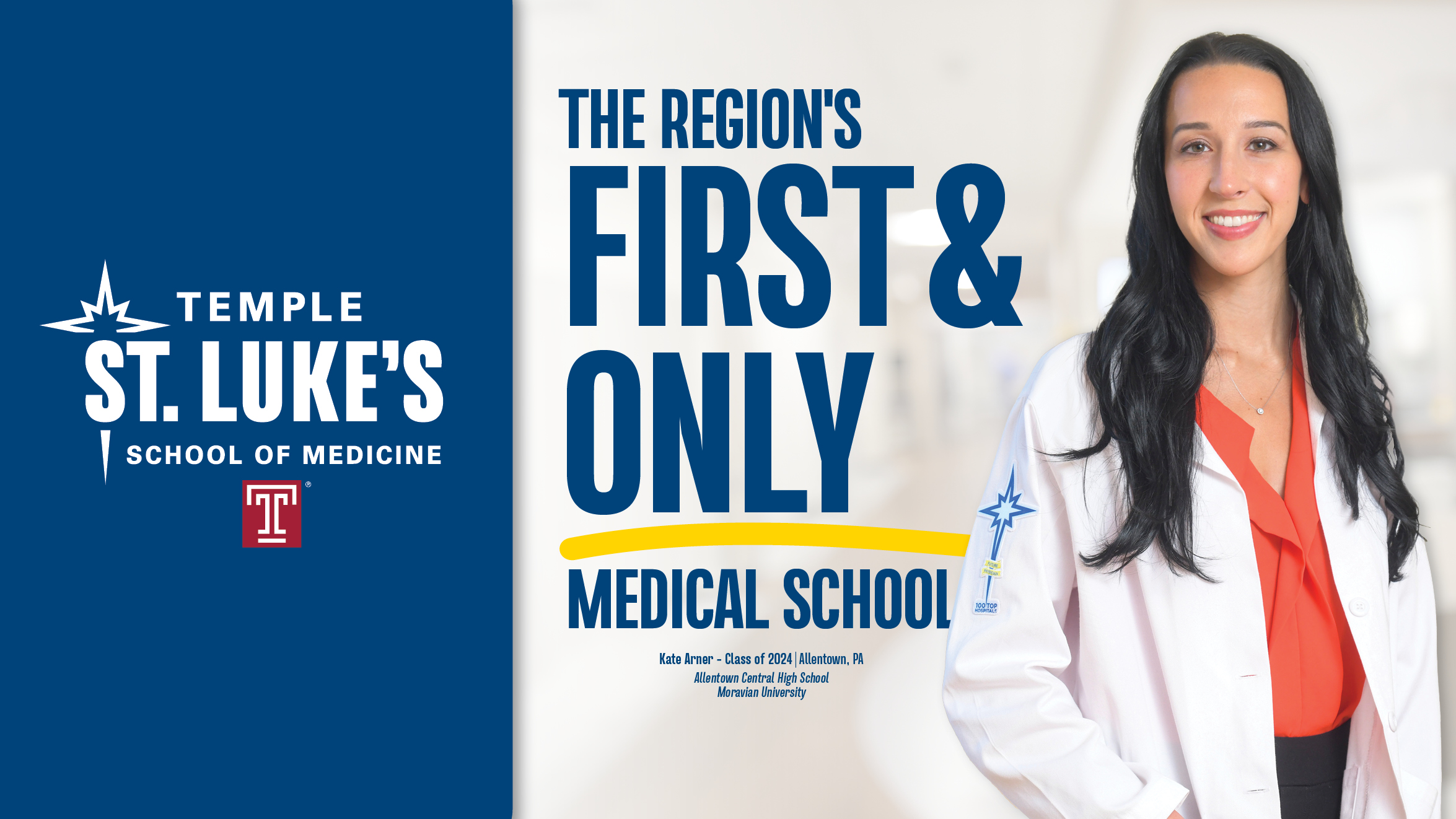 The Regions First and Only Medical School